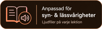 Anpassad för syn- & lässvårigheter